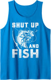 Shut Up And Fish Gift For Men And Women Shut Up And Fish Funny Bass Fishing Fisherman Tank Top - Sapphire Blue