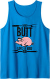 Funny Pig Roast Gifts Every Butt Loves A Good Rub Pig Pork Barbecue Tank Top - Sapphire Blue
