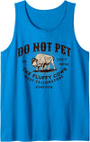 West Yellowstone Souvenir Funny Bison Quote West Yellowstone Montana Do Not Pet the Fluffy Cows Bison Tank Top - Sapphire