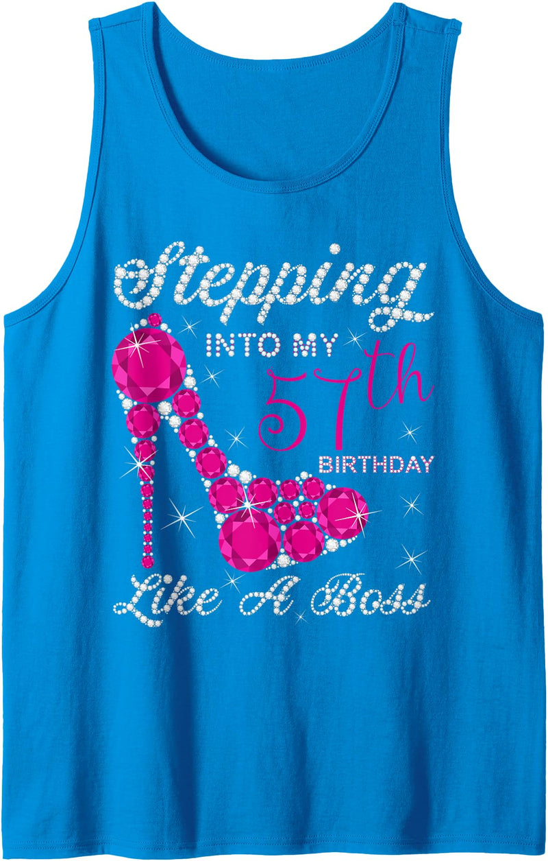 Awesome Age Perfect Gift Gift Girls,Queens,Stepping Into My 57th Birthday Like A boss Tank Top - Sapphire Blue