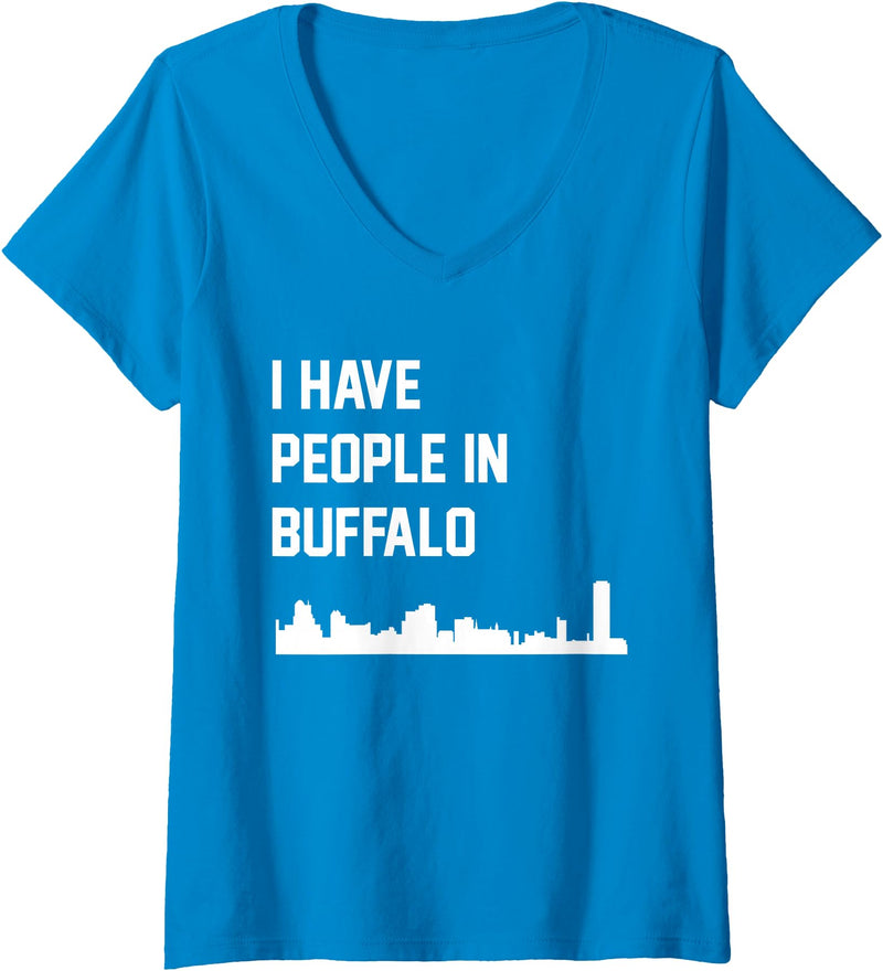 Womens I Have People in Buffalo New York V-Neck T-Shirt - Sapphire Blue