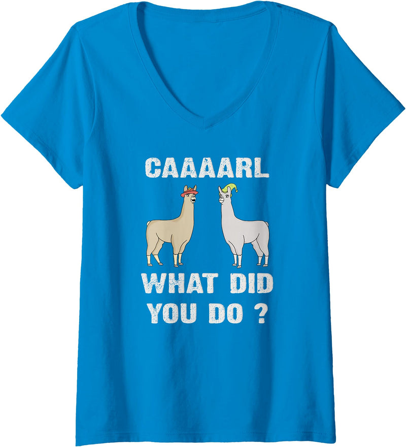 GenX Gear Women's Funny Llamas Carl What did You Do? CAAAARL with Hats Meme V-Neck T-Shirt - Sapphire Blue