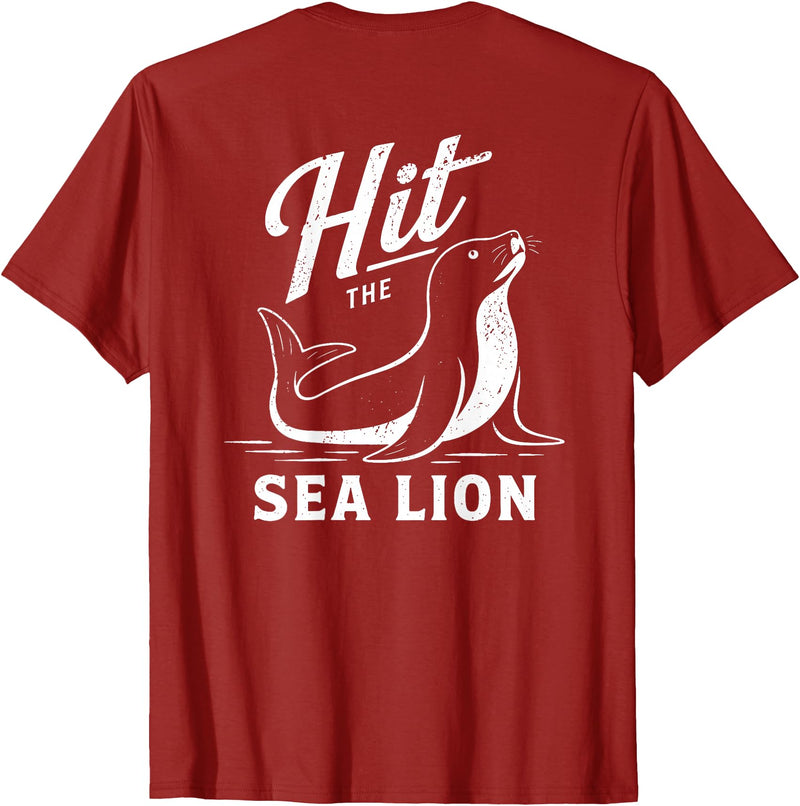 Sea Lion Trend (On Back) Hit The Sea Lion Funny Sealion Dance Trend T-Shirt - Cranberry Red