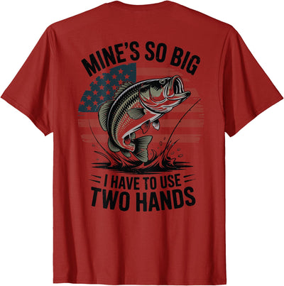 Men's Fishing Graphic On-Back Mines Big Use Two Hands Funny T-Shirt