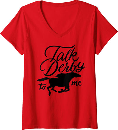 BullQuack Horse Womens Talk Derby To Me - Funny Racing Horse Pun Quote Humor V-Neck T-Shirt