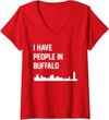Womens I Have People in Buffalo New York V-Neck T-Shirt - Red