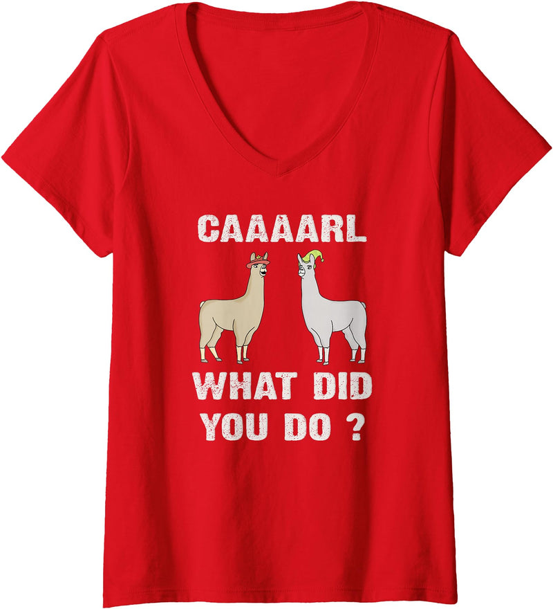 GenX Gear Women's Funny Llamas Carl What did You Do? CAAAARL with Hats Meme V-Neck T-Shirt - Red