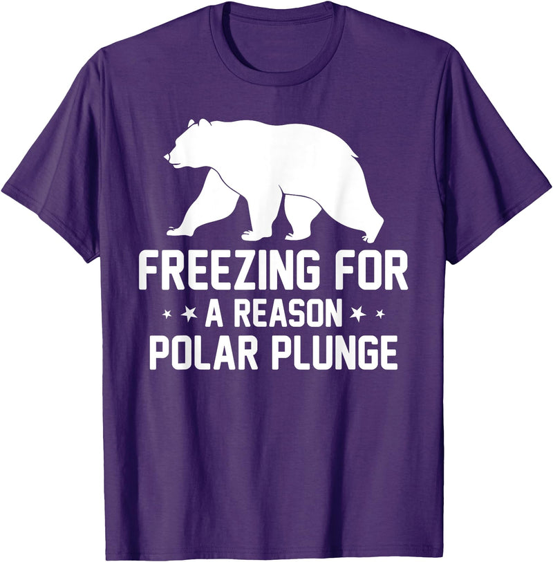 Winter Sport Polar Bear Plunge Design Outfit Ice Bear Plunge - Freezing For A Reason Polar Plunge T-Shirt - Purple
