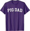Pig Dad - Style Pig Dad T-Shirt - Purple