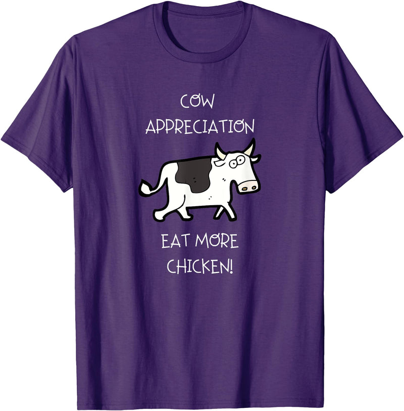Cow Appreciation Day Clothing Cow Appreciation - Eat More Chicken T-Shirt - Purple