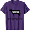 Retirees Gone Rogue Retirement Humor Designs Retired Out to Pasture Cow Retirement Humor T-Shirt - Purple