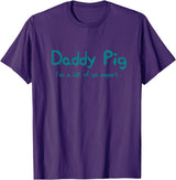 Maishi Gifts Father Pig Gift Dad Birthday Daughter Ideas - Daddy T-Shirt - Purple