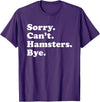 Funny Hamster Gift for Men Women Boys or Girls T-Shirt - Purple