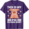 Cute Pig Pajama for Women Girls or Kids Women PJ Pig Pjs Cute Pig PJ Girl Farmer Stuff My Pig Pajama T-Shirt - Purple