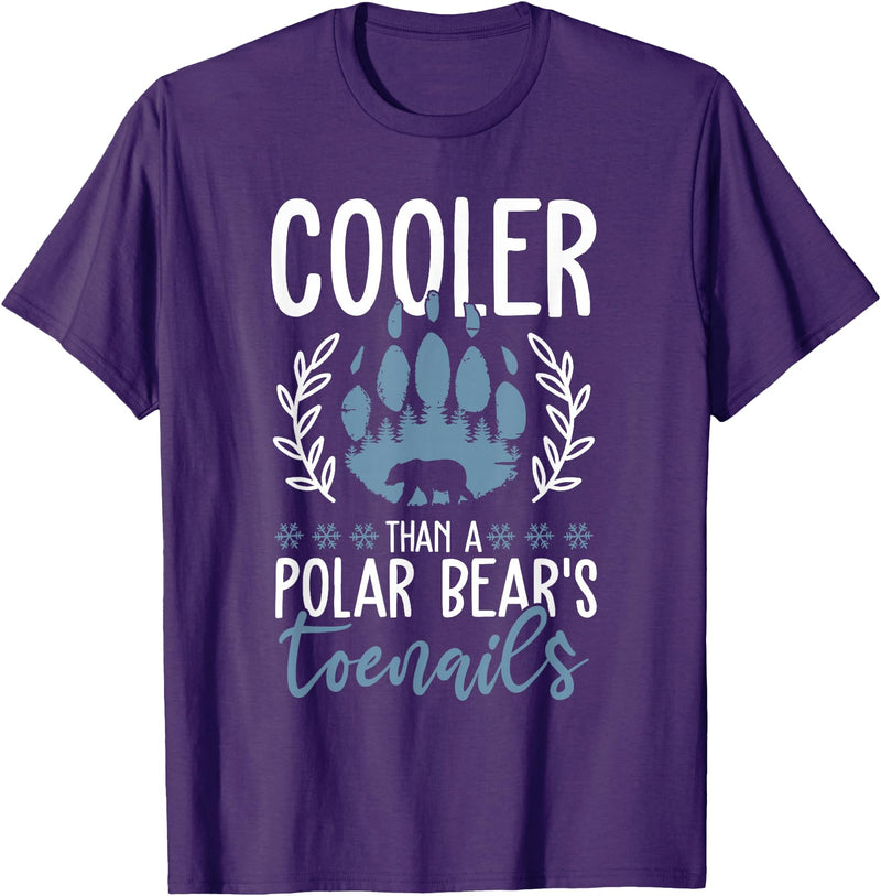 Polar Bear Apparel and Gifts Funny Polar Bear Quote - Cooler Than A Polar Bear's Toenails T-Shirt - Purple