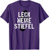 Bear Daddy Leck Meine Stiefel Lick My Boots German Gay Leather T-Shirt T-Shirt - Purple