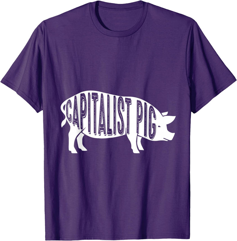 Capitalism Co Capitalist Pig - Fun Novelty Tshirt for Entrepreneurs T-Shirt - Purple