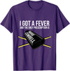 Funny I Got a Fever Cowbell Shirts Mehr Cowbell T-Shirt Drummer Cowbell T-Shirt - Purple