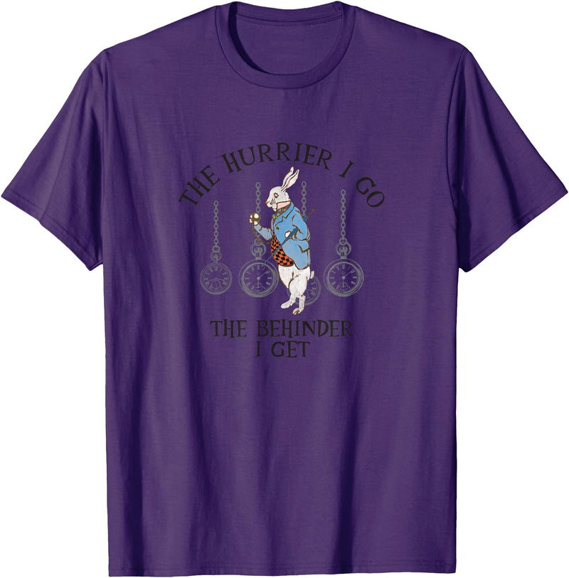Alice in Wonderland- the Hurrier I Go the Behinder I Get T-Shirt in Purple