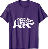 "Be Kind Brave Strong" Bear Silhouette T-Shirt