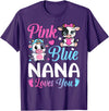 Cow Baby Shower Announcement Family Matching Tees Pink Or Blue Nana Loves You Cow Gender Reveal Family T-Shirt - Purple