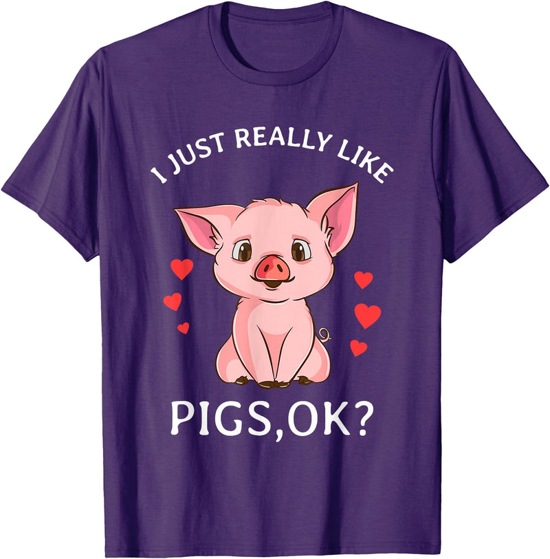 Cute Pig Co. I Just Really Like Pigs Okay Hog Lover Cute Farmer T-Shirt - Purple