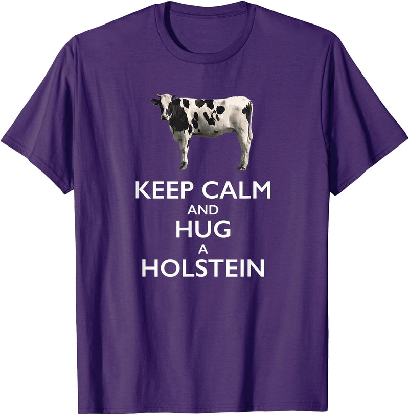 Holstein Lover Tees Keep Calm and Hug a Holstein For Cow Lovers T-Shirt - Purple