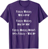 Speech Therapist Gifts - Tongue Twisters! Fuzzy Wuzzy Was a Bear... Best Tongue Twister Gift T-Shirt - Purple