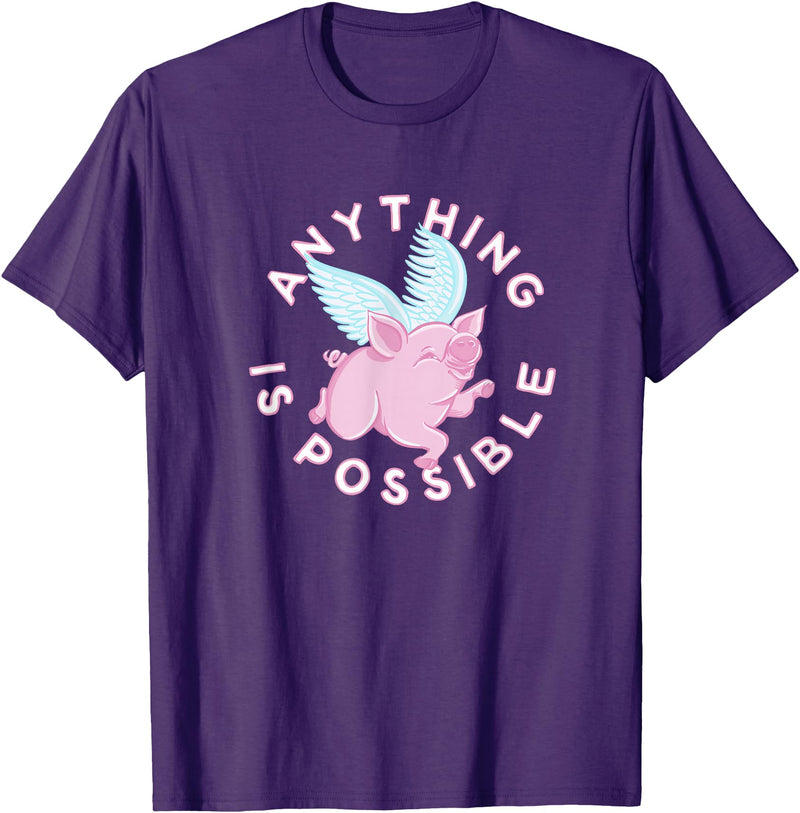 Inspire and Motivate Designs for Real Life Womens, Pigs Fly, cute and funny ALL THINGS ARE POSSIBLE T-Shirt - Purple