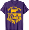 Farm & Holstein Cow for Men and Cattle Clothing Support Your Local Holstein Farmer - Holstein Cow Rancher T-Shirt - Purple