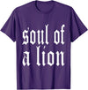 Soul Of a Lion tee Soul Of a Lion T-shirt T-Shirt - Purple