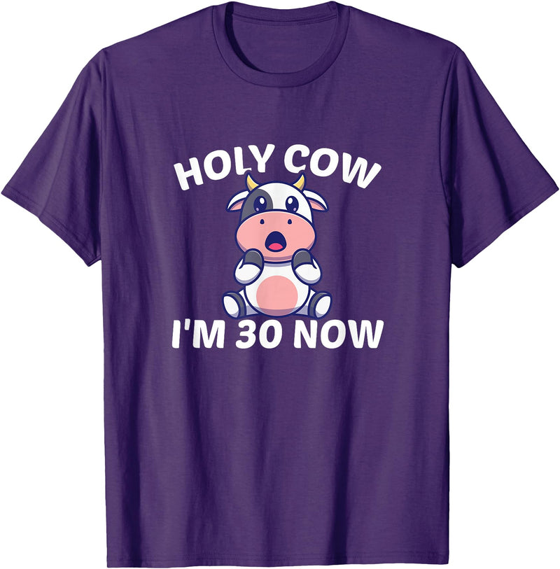 Holy Cow I'm Thirty - Middle Aged Guy Girl 30s Holy Cow I'm Thirty - Funny Middle Aged Guy Girl 30th Party T-Shirt - Purple