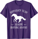 Team Hippology Horse Study Gift Hippology Team Horse Around Studying Horses for Girls Women T-Shirt - Purple