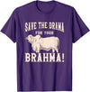 Brahman Cow Livestock cattle Show Pasture American Brahman/Brahma Beef Farmer Ranch Breed No Drama T-Shirt - Purple