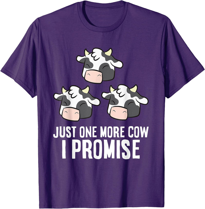 Cow Farmer Tees And Cow Gifts Cattle Farmer Just One More Cow I Promise Funny Cow T-Shirt - Purple