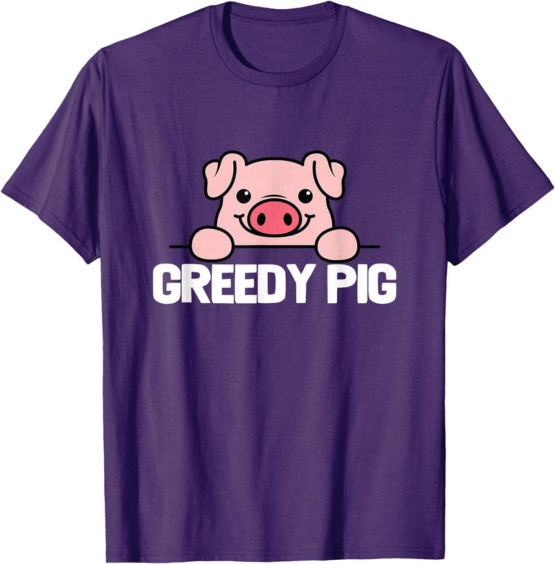 Greedy Pig Funny Slogan T-Shirt - Purple