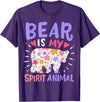 Bear Is My Spirit Animal Bear Spirit Animal T-Shirt - Purple