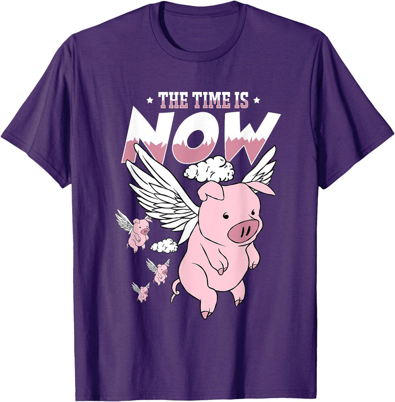 Flying Piggy Merch Co The Time Is Now Funny Flying Pig Magical Sky Bacon Pig Lover T-Shirt - Purple