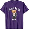 Bahaa's Tee Born To Be Different, Cool Teddy Bear Quotes Graphic Designs T-Shirt - Purple