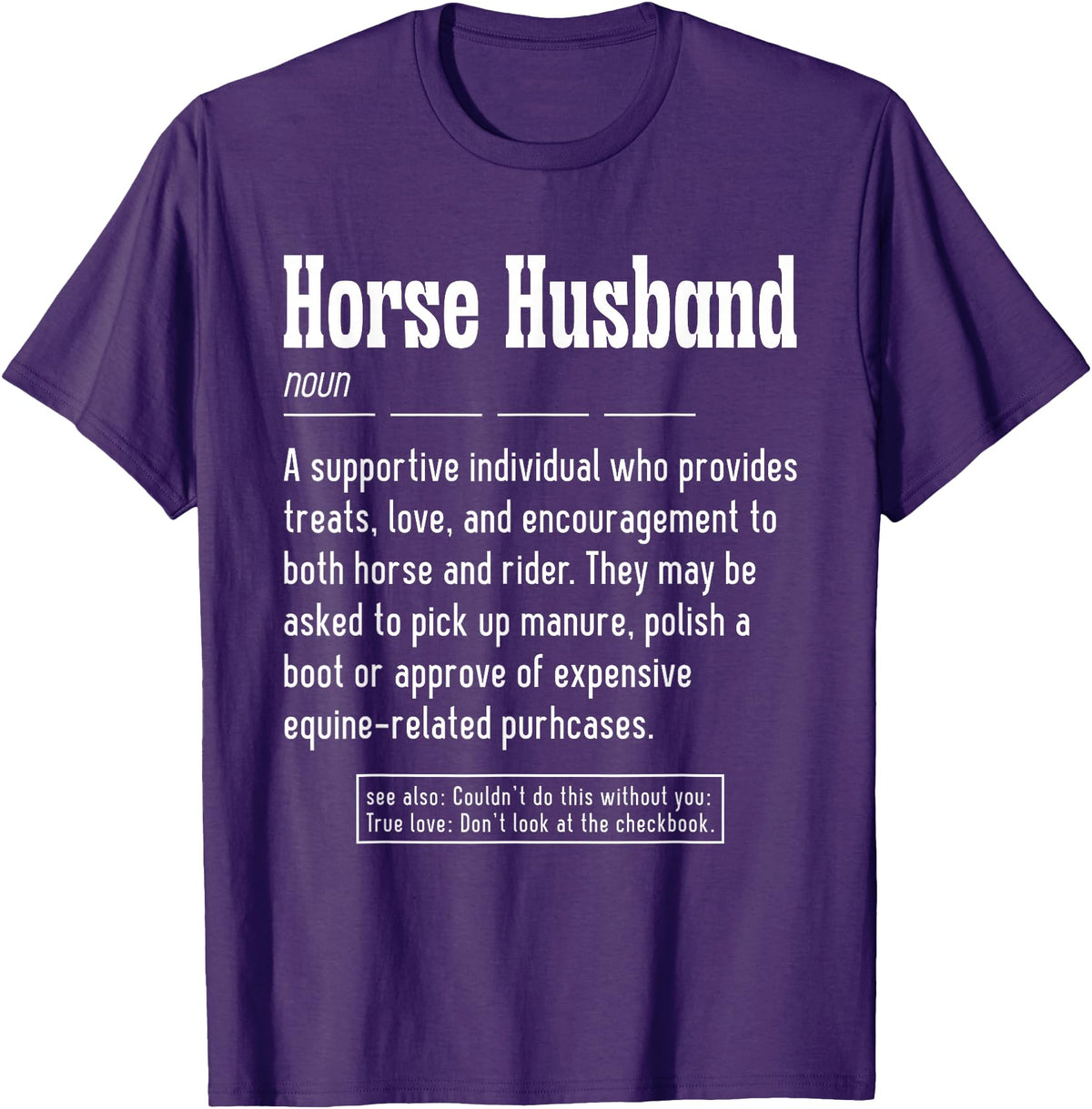Horse Rider Husband Outfit For Horse Lover Horse Husband Noun Horse Lover T-Shirt - Purple