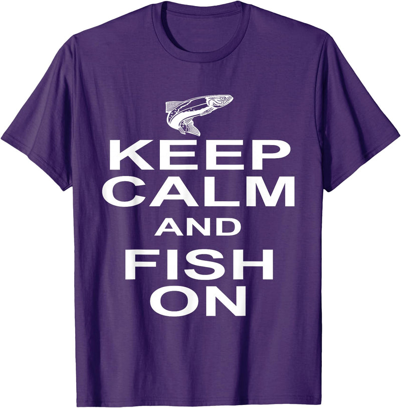Sharp Tees Keep Calm Fish On Funny GIft Fishing T-Shirt - Purple
