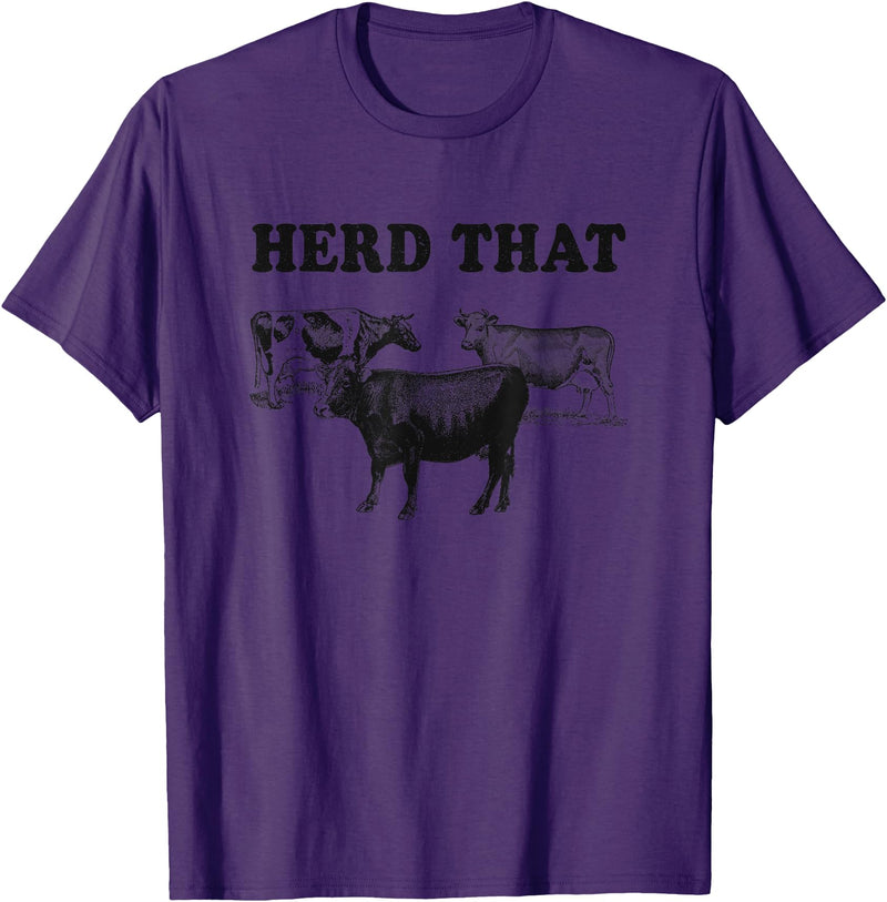Funny Cow Shirts Funny Cow Herd That T-Shirt Cow Lover Gifts T-Shirt - Purple