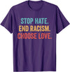 Choose Love Buffalo - Stop Hate End Racism Choose Love T-Shirt - Purple