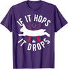 Rabbit Hunting Gear - Rabbit Hunter If It Hops It Drops T-Shirt in Purple
