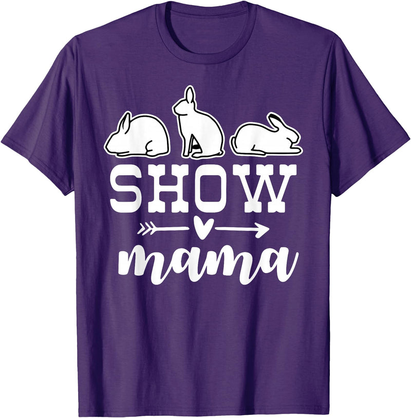 Show Rabbit Mom Mama T-Shirt in Purple