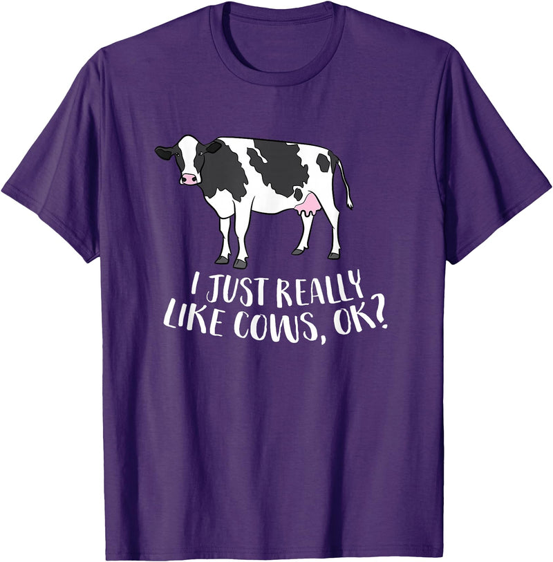 Cute Cow Animal Gifts Cattle Cow Farmer Gift I Just Really Like Cows, Ok? T-Shirt - Purple