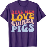 Guinea Pig Pet Rodent Gifts Real Men Love Guinea Pigs Guinea Pig T-Shirt - Purple