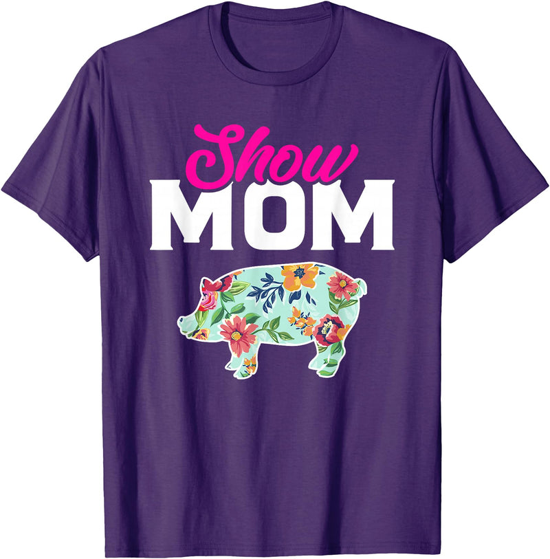 Pig Quotes pigs mom T-Shirt - Purple