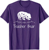 Teacher Bear Funny Teachers back to school Gifts Teacher Bear For Educators - Teacher Appreciation T-Shirt - Purple