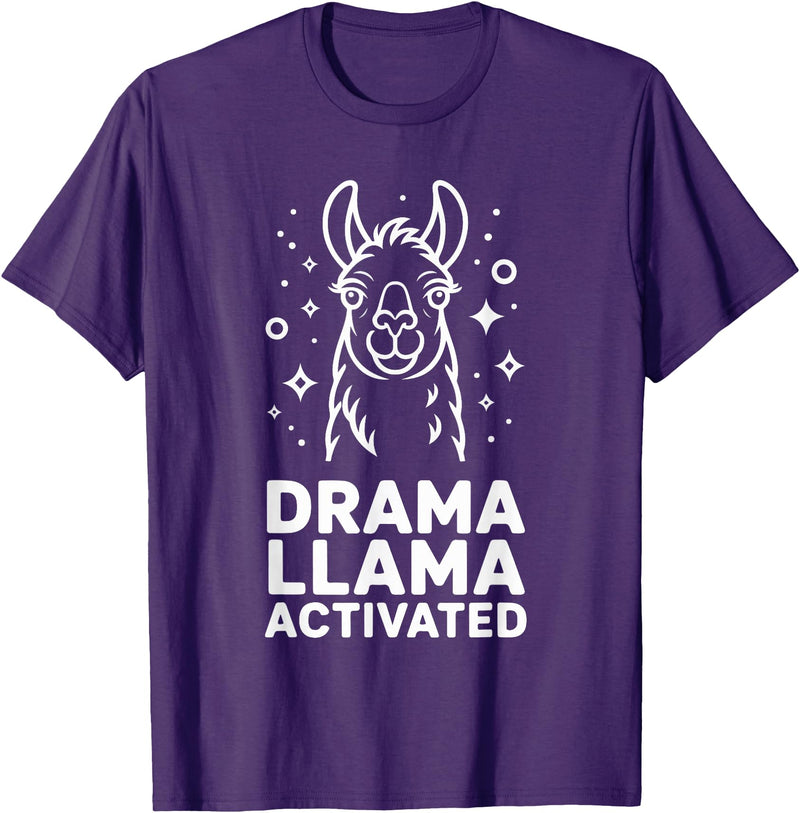 Funny Llama Humor Quirky Quotes Lovers Drama Llama Activated Funny Quote Humor T-Shirt - Purple